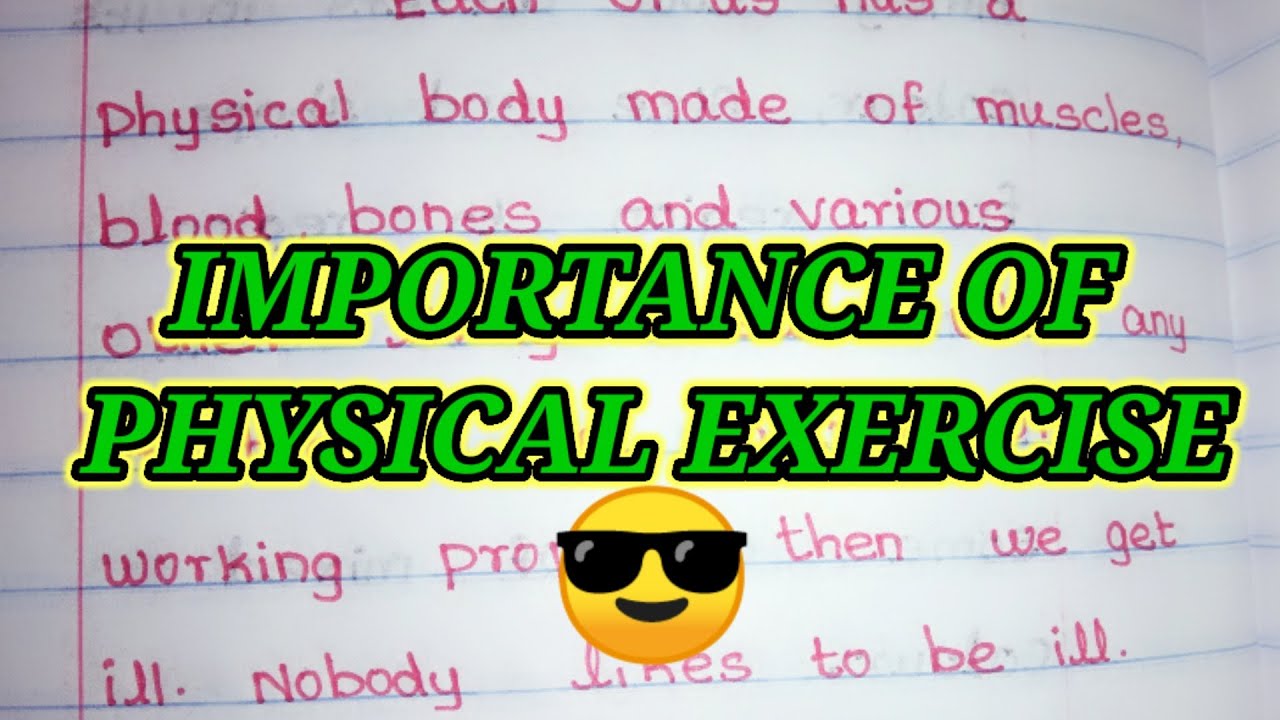 Importance of physical exercise essay in english