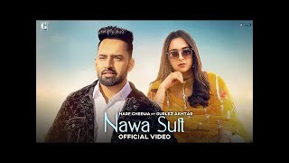 Nawa Suit New Punjabi Full HD Song | Punjabi Songs | MusicProductions