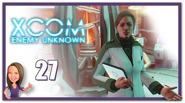 Lowco2525 Plays: XCOM: Enemy Unknown! (Part 27)