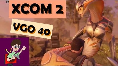 Xcom 2 with my team part 6 - Operation Tomb Father xcom2