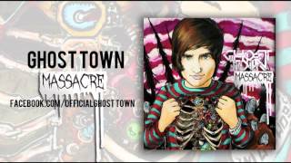 Ghost Town: Massacre