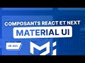 Les composants material ui pour react  nextjs 