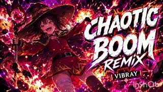 MEGUMIN FLOW – CHAOTIC BOOM REMIX – KONOSUBA | VIBRAY