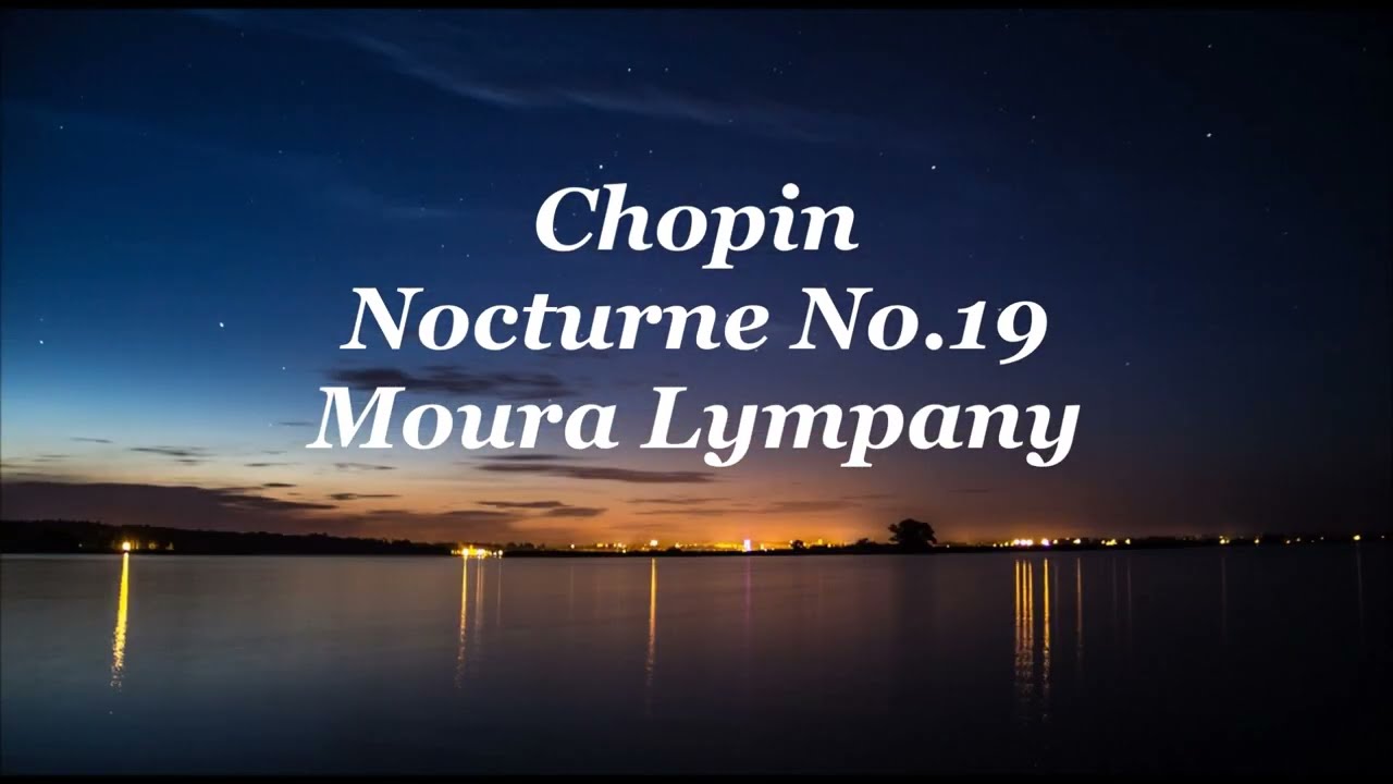 ショパン：夜想曲(ノクターン)第19番ホ短調 Op.72-1 Chopin：Nocturne