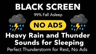 🔴 Heavy Rain and Thunder Sounds for Sleeping - Black Screen | Sleep Soundscape for Relaxation & Cal