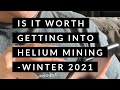Is It Worth Getting Into Helium Mining: Winter 2021