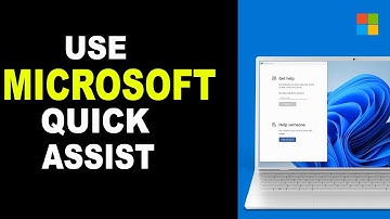 How to Use Microsoft Quick Assist in PC Windows