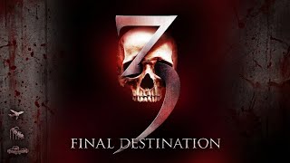 Final Destination 3 (2006) Full Movie in English | Action Thriller Horror Movie | Explain & Facts