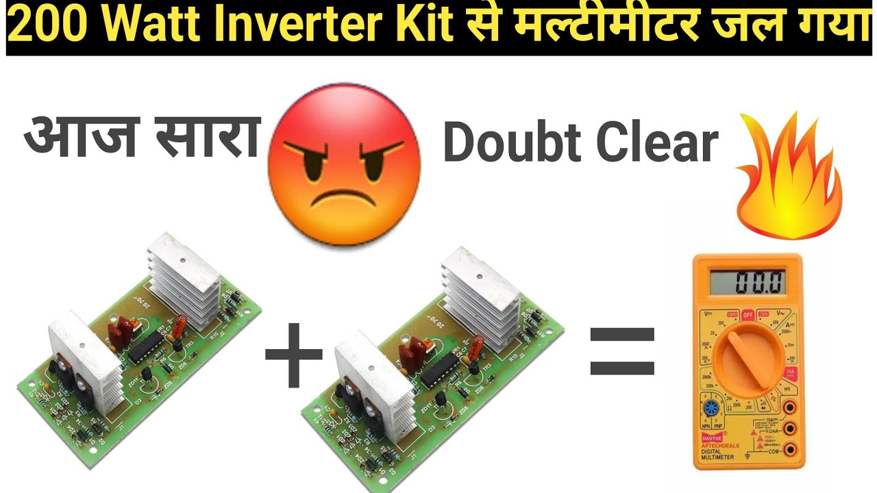 200 Watt Inverter Board | Multimeter जल गया 😳 Indkar Experiment