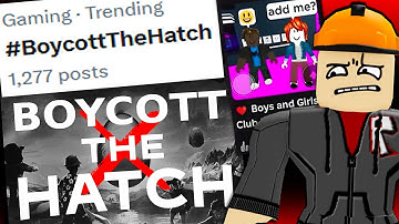 Why "Boycott The Hatch" is trending.. People are furious at roblox...