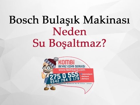 Bosch Bulaşık Makinası Neden Su Boşaltmaz?