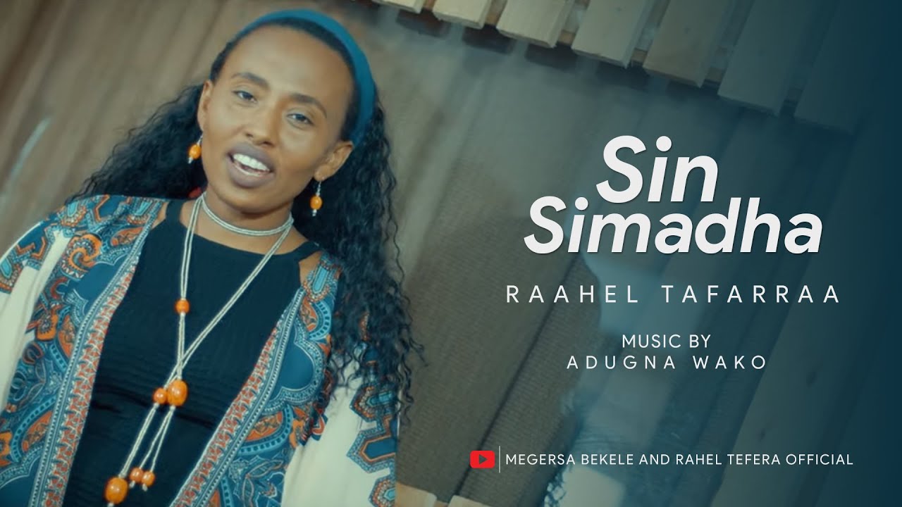 Rahel Tefera /Sinsimadha/ Official video - YouTube