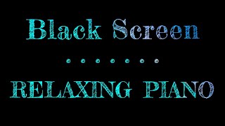Relaxing Music | Deep sleep | Black Screen Sleep Music | Relaxing Music Piano Sleep | Dark Screen
