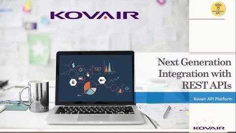 Next Generation Integration with REST APIs - Webinar by Kovair
