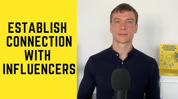 How to establish a connection with influencers for your Kickstarter launch