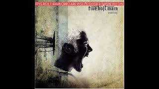 Five Bolt Main- Bid Farewell Cover