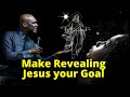 If your goal is to reveal jesus nothing will be impossible to you apostle joshua selman