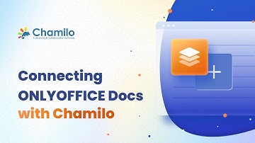 Connecting ONLYOFFICE Docs to Chamilo