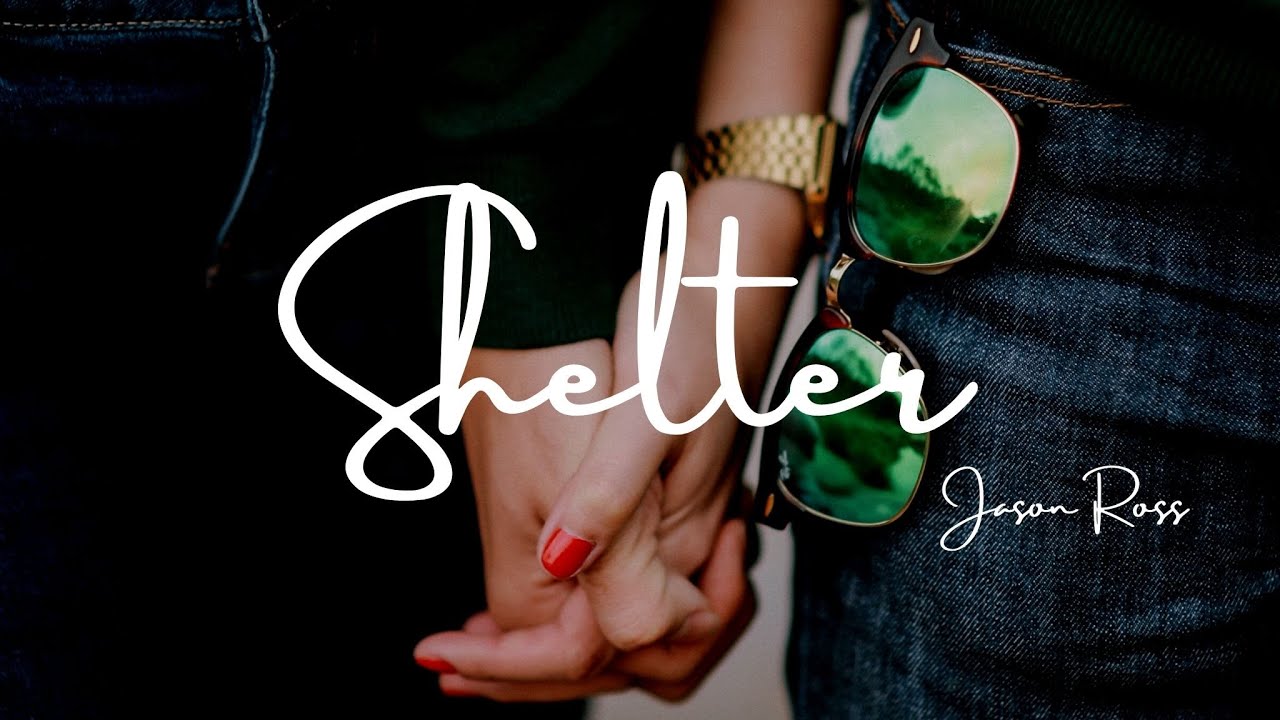 Jason Ross - Shelter ft. Melanie Fontana  (Lyrics)