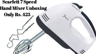 Scarlett 7 speed hand mixer at 425Rs | Unboxing & Review | Kitchen tools Unboxing |@fromzaikakitchen