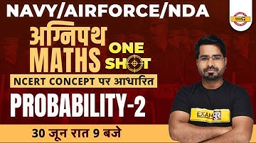 Agnipath Navy airforce NDA Maths | Agnipath Maths | Mathematics | Probability | Maths By Tahir Sir