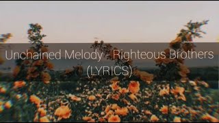 Righteous Brothers - Unchained Melody (Boys Avenue Cover Aesthetics Lyrics)