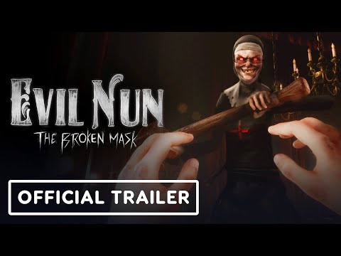 Evil Nun: The Broken Mask - Official Launch Trailer