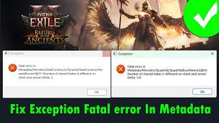 Fix Path of Exile 2 Exception Fatal Error In Metadata Delta 2/Delta 132