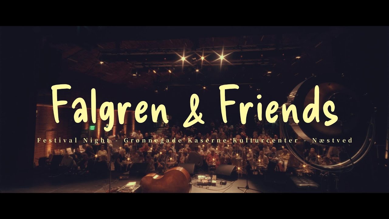 Falgren and Friends Festival Night 2024