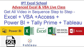 Get All Video in Sequence Step to Step - Excel + VBA +Access + Power BI + Tally Prime + Tableau