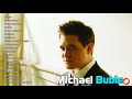 Michael Buble Greatest Hits Full Album - The Best Of Michael Buble 2021