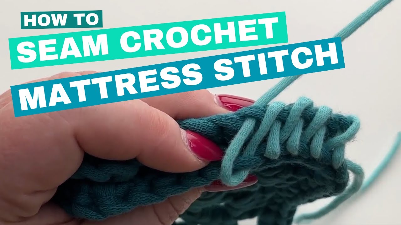 Mattress Stitch in Crochet
