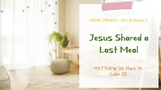 [G.O.D] English Gospel Project Unit 26 Session 2