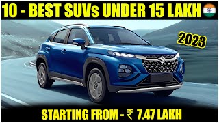 Top 10 Best SUV Under 15 Lakh In India 2023 | Best Cars Under 15 Lakh 2023