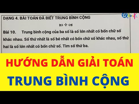 Video Toán lớp 4 | Giải toán TRUNG BÌNH CỘNG | Dạng toán đã... - youtube