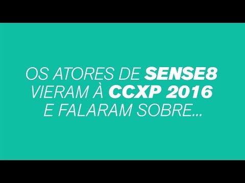 ASSISTA: Atores de Sense8 conversaram com a gente na CCXP 2016