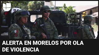 Al menos 50 muertos deja la violencia en Morelos en el último mes: 900 militares llegan al estado by Univision Noticias 2,518 views 1 day ago 2 minutes, 1 second