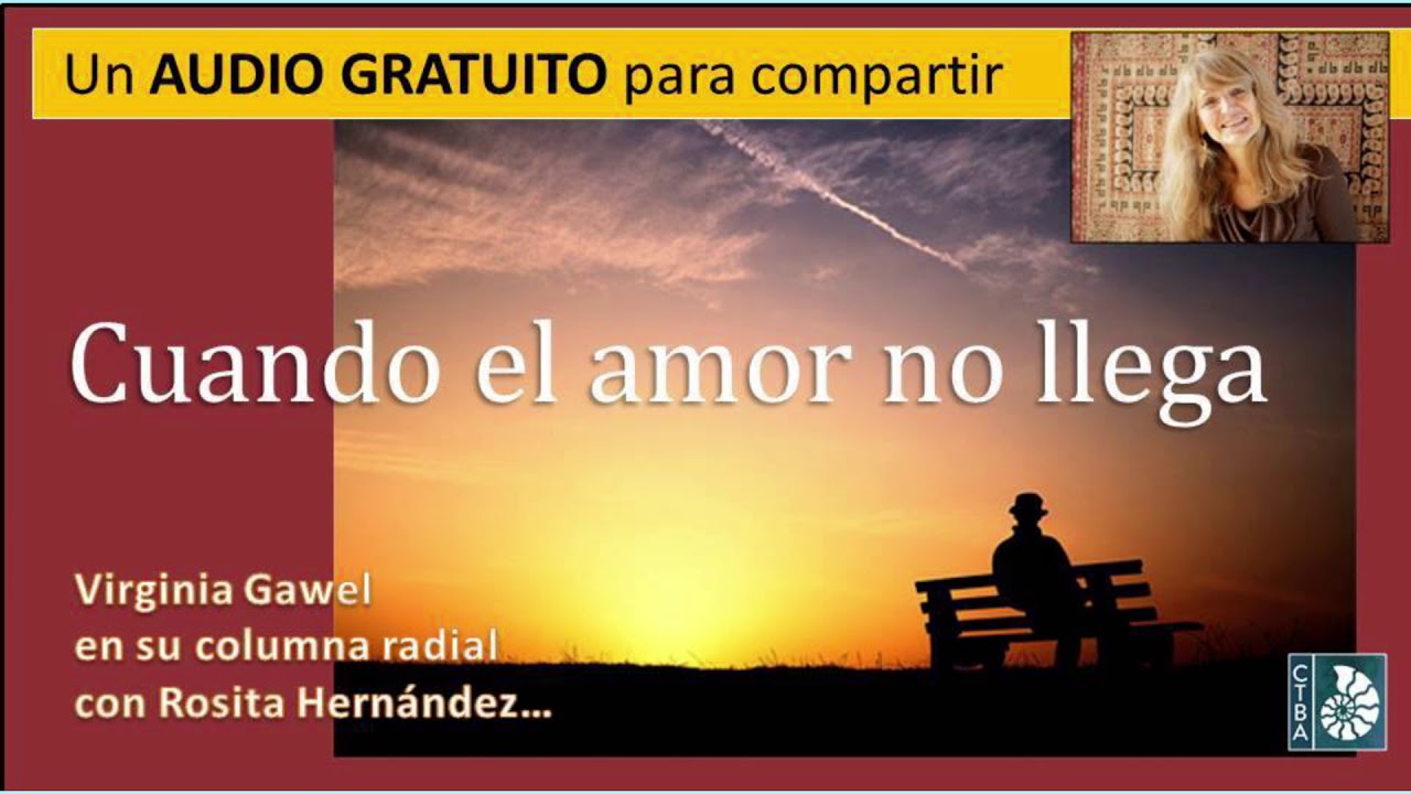 Virginia Gawel: CUANDO EL AMOR NO LLEGA prémonitions