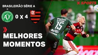 CHAPECOENSE 0 X 4 FLAMENGO | MELHORES MOMENTOS | BRASILEIRÃO SÉRIE A