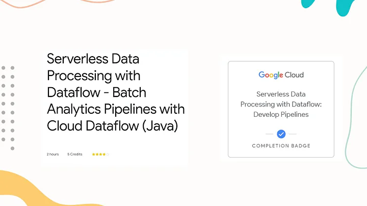 Serverless Data Processing with Dataflow - Batch Analytics Pipelines with Cloud Dataflow (Java)