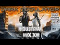 INDUSTRIAL MIX XIII From DJ DARK MODULATOR