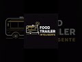 Food Trailer California