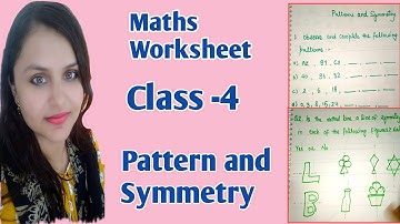 Pattern and Symmetry for class 4