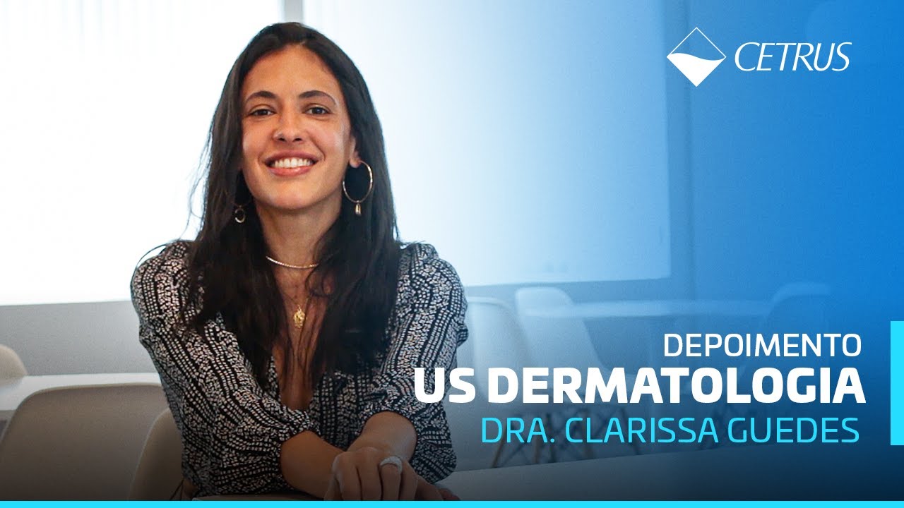 Depoimento Dra. Clarissa Rittes Curso US Dermatologia YouTube