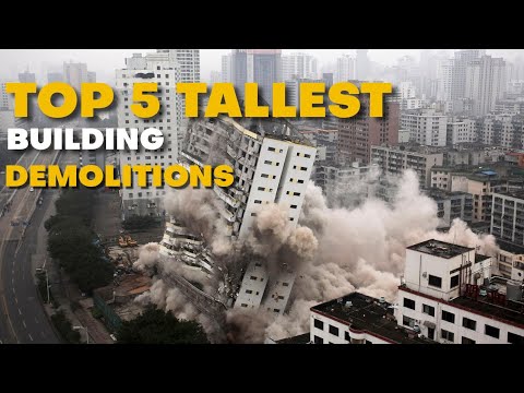 Top 5 Tallest Building Demolitions World Record Highest