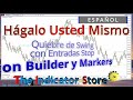 Hágalo Ud. Mismo : Quiebre de Swing con Entradas Stop - NinjaTrader 8 Builder