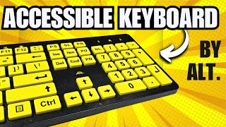 Alt ClearKeys: High-Contrast Keyboard For Visually Impaired Users