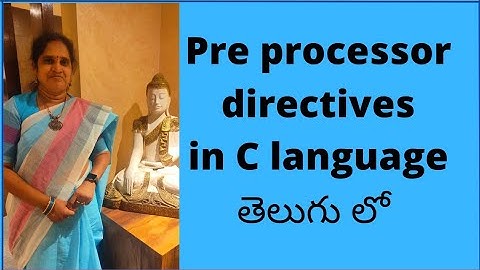 Pre processor directives in C language| Preprocessor commands in Telugu |JNTUH R18 PPS|
