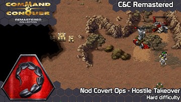 Command & Conquer Remastered - Nod Covert Ops - Hostile Takeover (Hard Diff, pre-patch)