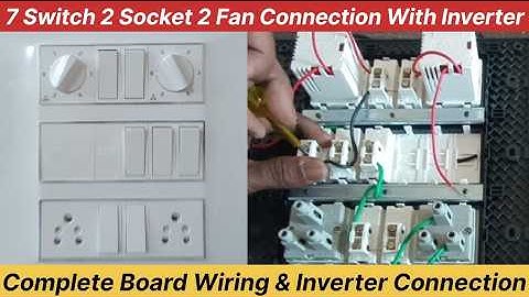 18 model board with inverter connection | 7 switch 2 socket 2 fan regulator | #electrical #electric
